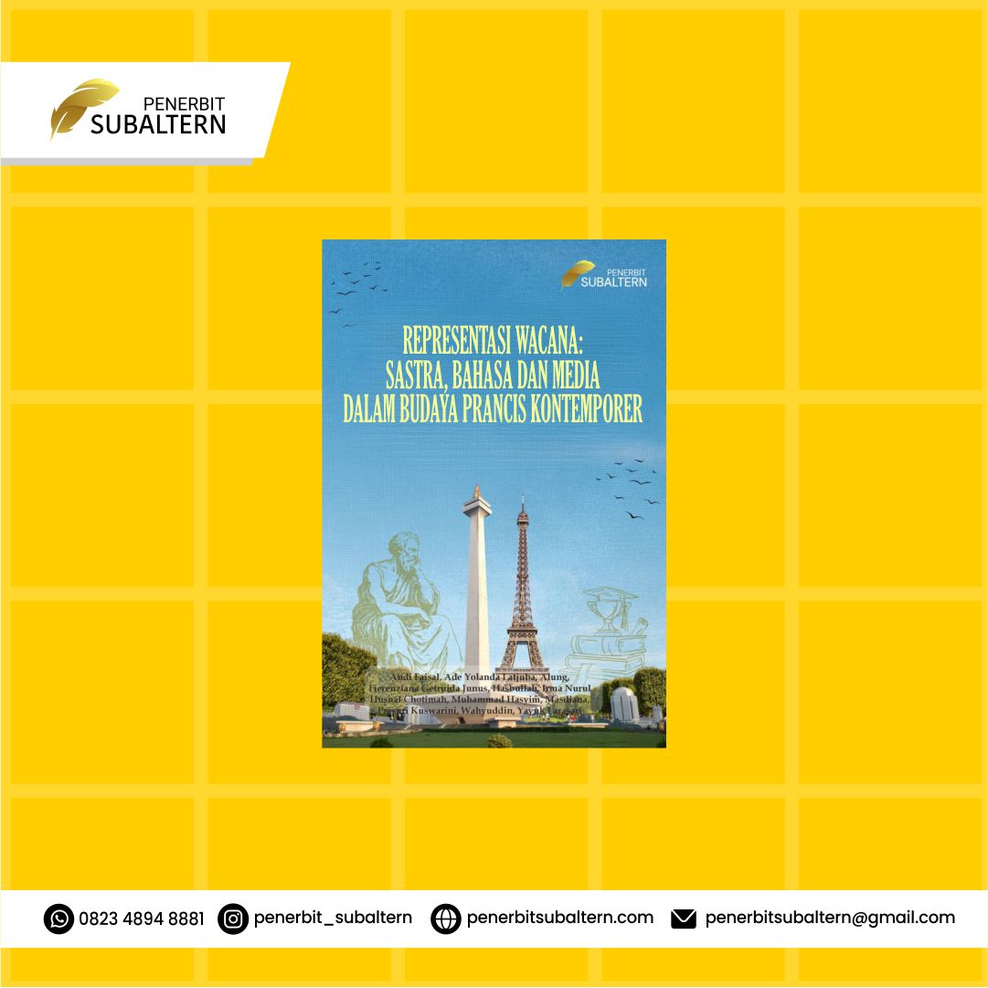 REPRESENTASI DAN WACANA: SASTRA, BAHASA DAN MEDIA DALAM BUDAYA PRANCIS KONTEMPORER